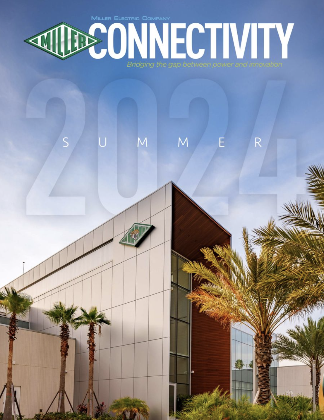 Cover of Miller Electric's Connectivity newsletter that shows the front of a building with blue skies